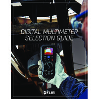 FLIR Digital Multimeter Selection Guide